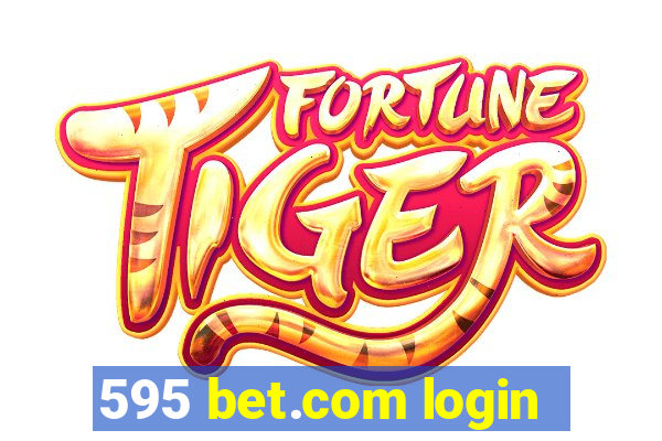 595 bet.com login